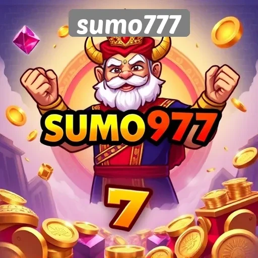 Sumo777: Menyediakan Beragam Pilihan Permainan Slot dan Casino